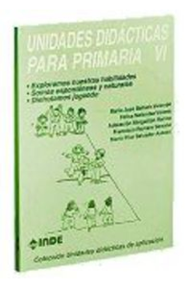 Unidades didácticas para Primaria VI