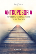 Antroposofía: introducción al conocimiento del ser humano