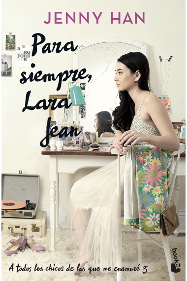 Para siempre, Lara Jean