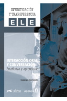 Interacción oral y conversación. Enseñanza y aprendizaje