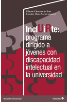 Incluirte: programa dirigido a jóvenes con discapacidad intelectual en la universidad