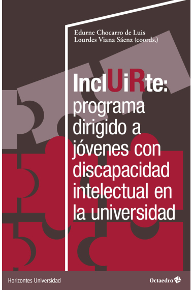 Incluirte: programa dirigido a jóvenes con discapacidad intelectual en la universidad