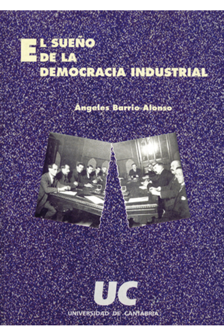 El sueño de la democracia industrial