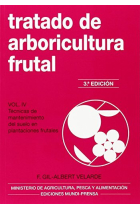 Tratado de arboricultura frutal. Vol. IV