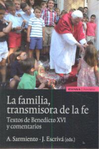 La familia transmisora de la fe