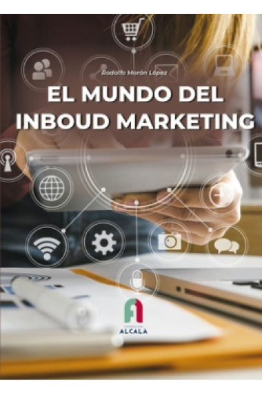 El mundo del Inbound Marketing