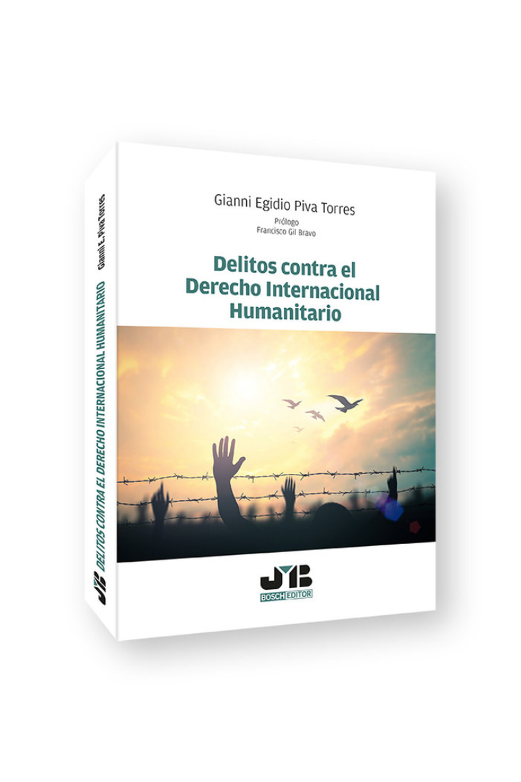 DELITOS CONTRA EL DERECHO INTERNACIONAL HUMANITARIO