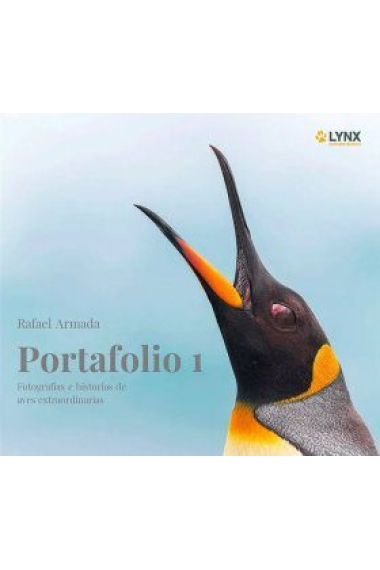 Portfolio 1. Fotografías e historias de aves extraordinarias