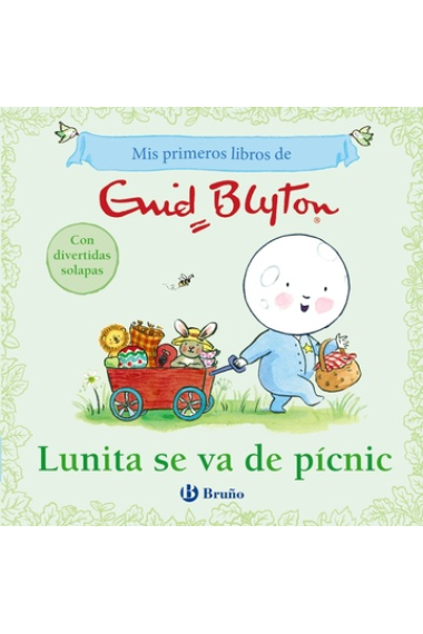 Mis primeros libros de Enid Blyton. Lunita se va de pícnic (con solapas)