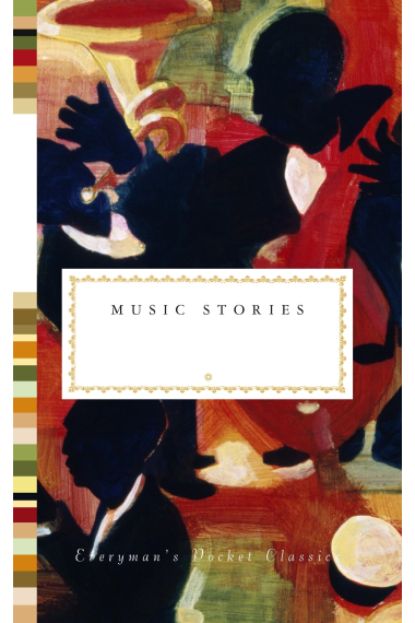 Music Stories (Everyman's Pocket Classics)