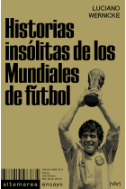 Historias insólitas de los Mundiales de fútbol