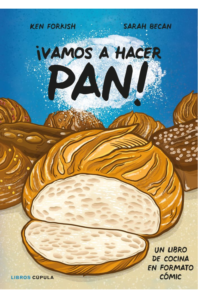 ¡Vamos a hacer pan! Un libro de cocina en formato cómic