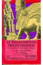 El pensamiento prefilosófico, I:  Egipto y Mesopotamia