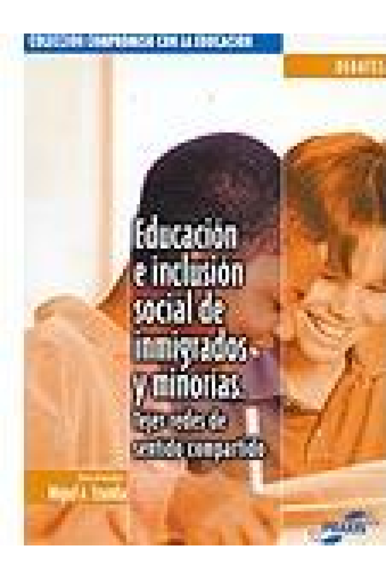 Educación e inclusión social de inmigrados y minorías