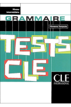 Tests clé. Grammaire. Niveau intermediaire