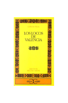 Los locos de Valencia