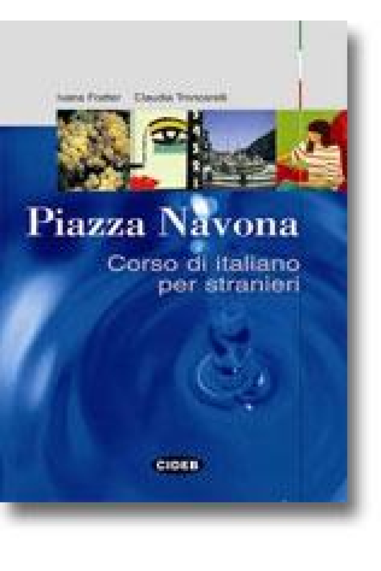 Piazza Navona. Corso di italiano. Libro+CD