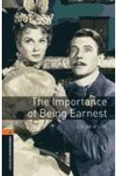 The importance of being Earnest  (OBPlayscripts-2) Audio Pack ed. 2008