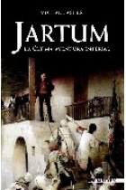 Jartum. La última aventura imperial