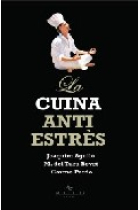 La cuina antiestrès