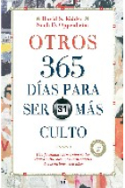 Otros 365 días para ser más culto. Una fascinante inmersión en las claves culturales más importantes de los últimos cien años