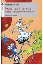 Poemes i haikus de Sant Jordi, princeses i dracs