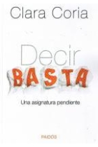 Decir basta . Un aasignatura pendiente