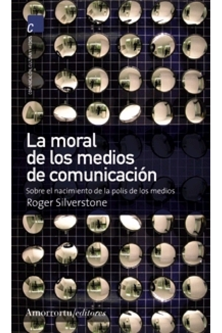 La moral de los medios de comunicación. Sobre el nacimiento de la polis de los medios