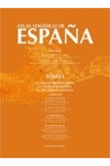 Atlas temático de España, vol. I: la ciudad preindustrial; la ciudad burguesas; el crecimiento espacial