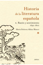 Historia de la literatura española, 4: Razón y sentimiento (1692-1800)