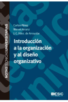 Introducción a la organización y al diseño organizativo