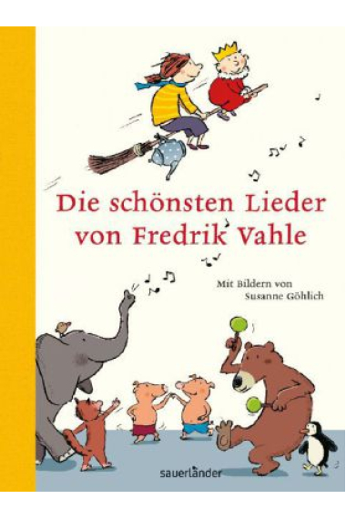 Die schönsten Lieder von Fredrik Vahle