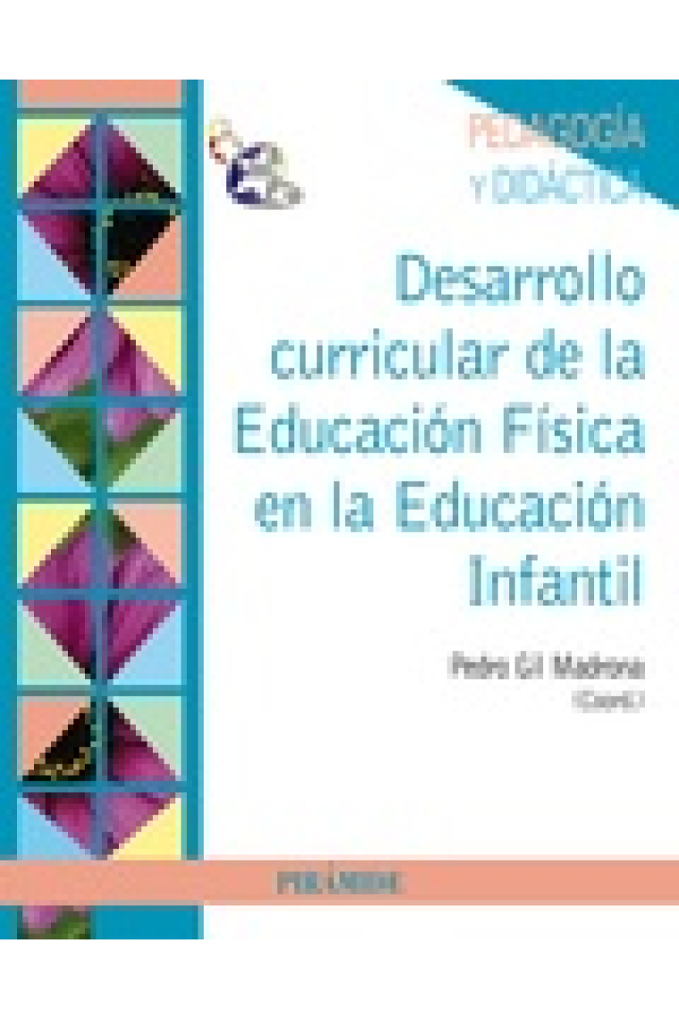 Desarrolllo Curricular de la Educación Física en Educación Infantil