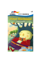 L'Orco Gianbeppe (da 5 anni)