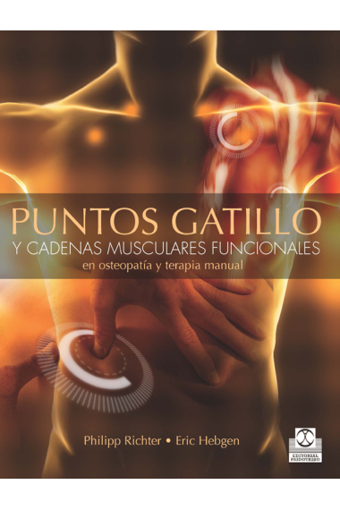 Puntos gatillo y cadenas musculares funcionales en Osteopatía y terapias manuales