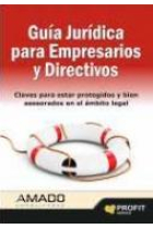 Guía jurídica para empresarios y directivos