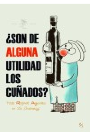 ¿Son de alguna utilidad los cuñados? Todo Azcona en La Codorniz