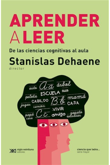 Aprender a leer de las ciencias cognitivas al aula