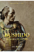 Bushido. El alma de Japón