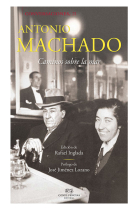 Caminos sobre la mar: conversaciones con Antonio Machado