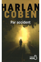 Par accident (Belfond Noir)