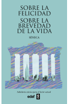 Sobre la felicidad · Sobre la brevedad de la vida