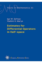 Estimates for Differential Operators in Half-space: 31 (EMS Tracts in Mathematics)