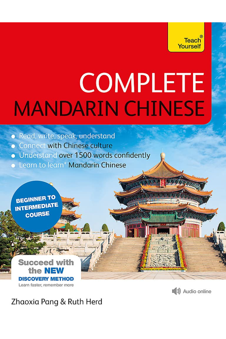 Complete Mandarin Chinese (Learn Mandarin Chinese with Teach Yourself): Beginner to Intermediate Course: (Book and audio support)