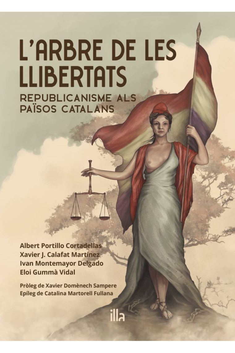 L'arbre de les llibertats. Republicanisme als Països Catalans