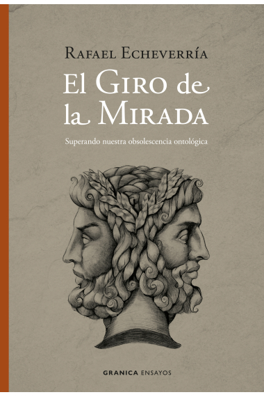 El giro de la mirada: superando nuestra obsolescencia ontológica