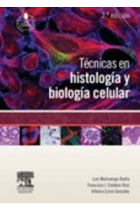 Técnicas en histología y biología celular (2ª ed.)