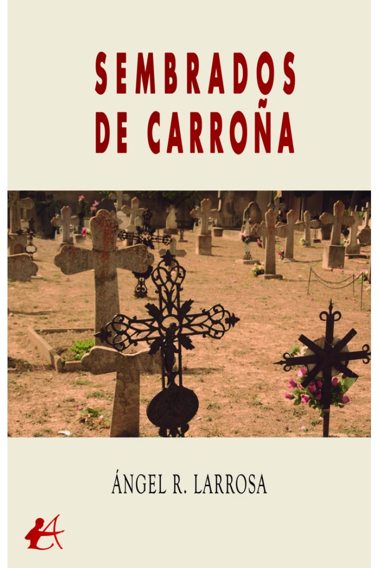 Sembrados de carroña