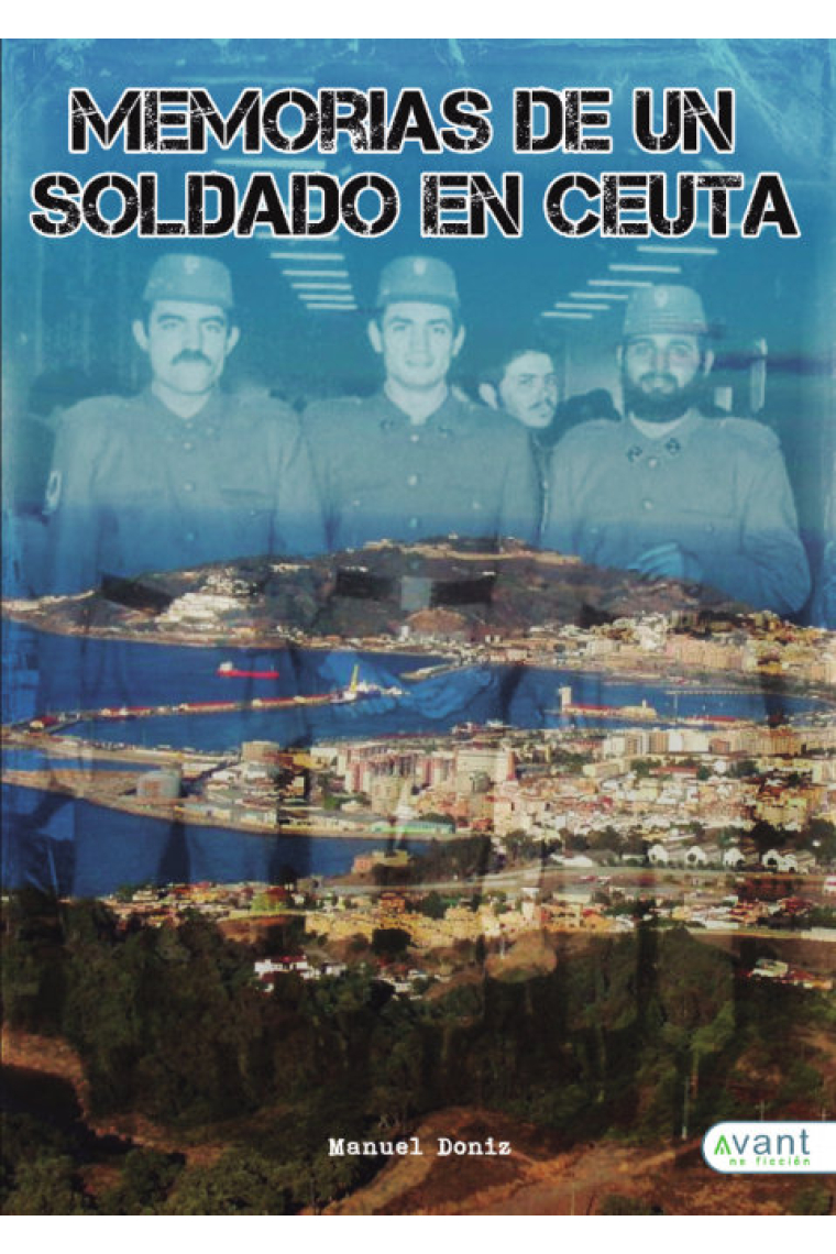 Memorias de un soldado en Ceuta