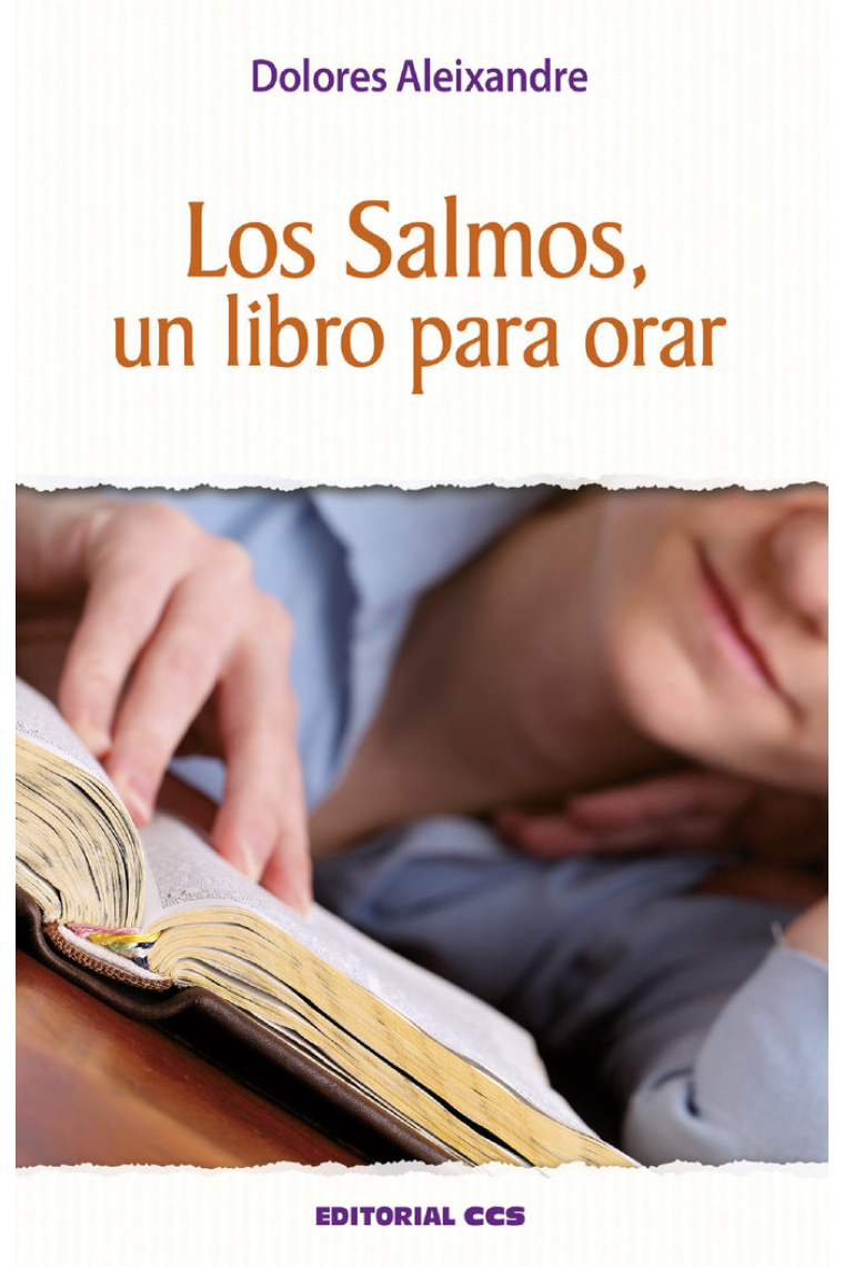 Los Salmos, un libro para orar